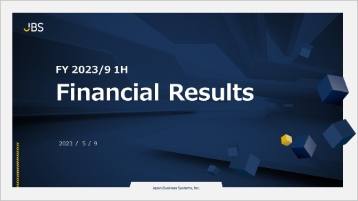 FY 2023/9 1H Financial Results