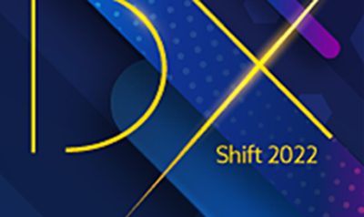 DX Shift 2022 - 事例から学ぶデジタルトランスフォーメーション（DX）の進め方 -